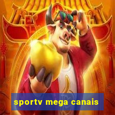 sportv mega canais